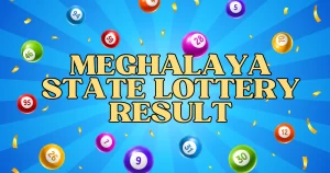 meghalaya state lottery result