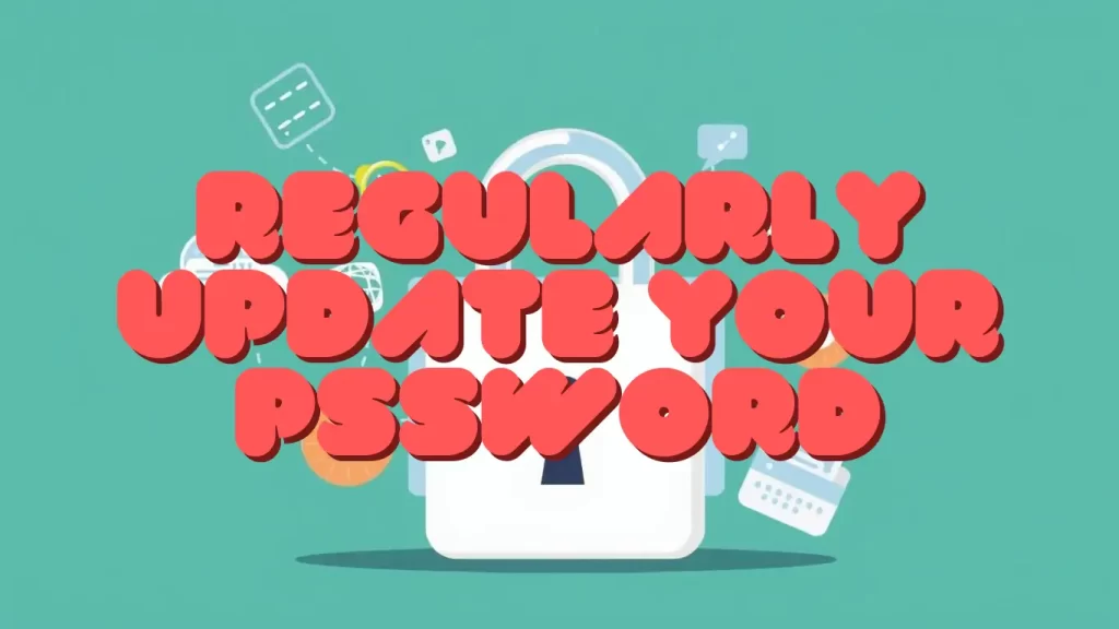 Regularly Update Your Freelottery Login Password