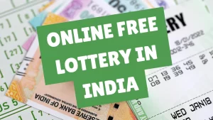 Online Free Lottery in India