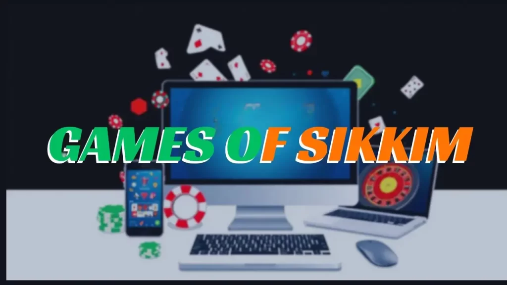 games of sikkim