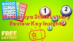 Meghalaya State Lottery Reviews